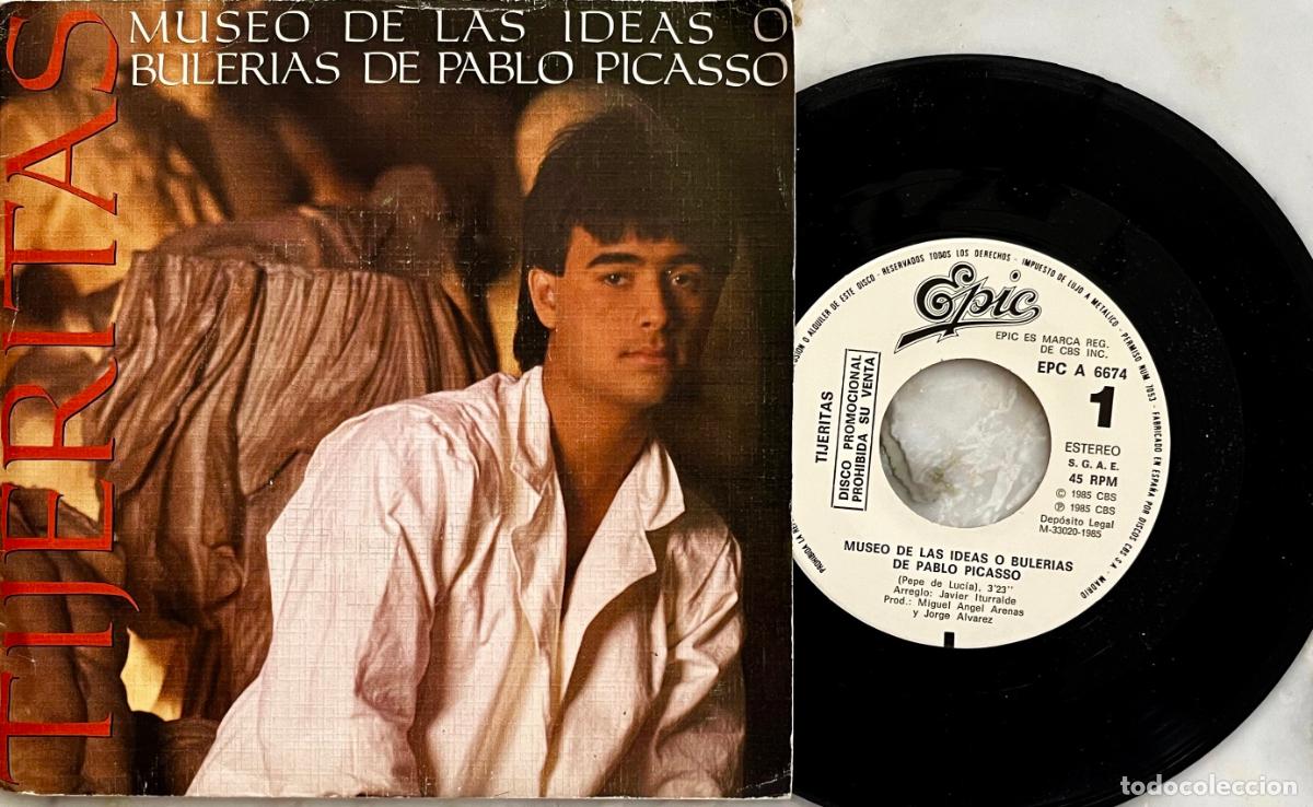 Discos de vinilo: TIJERITAS. MUSEO DE LAS IDEAS O BULERIAS DE PICASSO. SINGLE PROMOCIONAL 1985.GRABADO UNA SOLA CARA