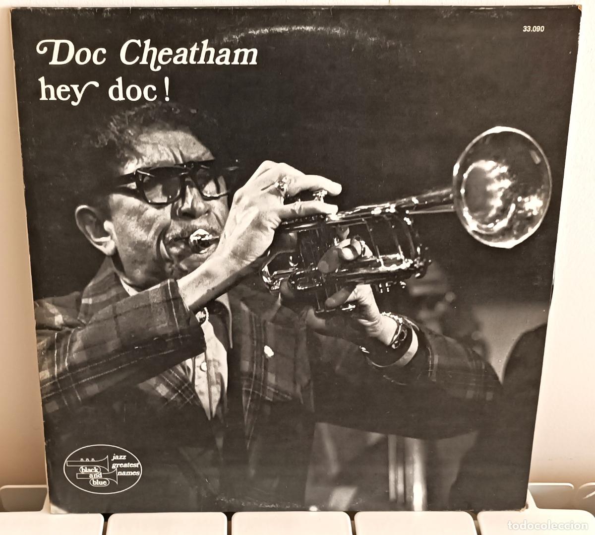 Discos de vinilo: DOC CHEATHAM - HEY DOC BLACK AND BLUE EDIC. FRANCESA - 1976 - Foto 1