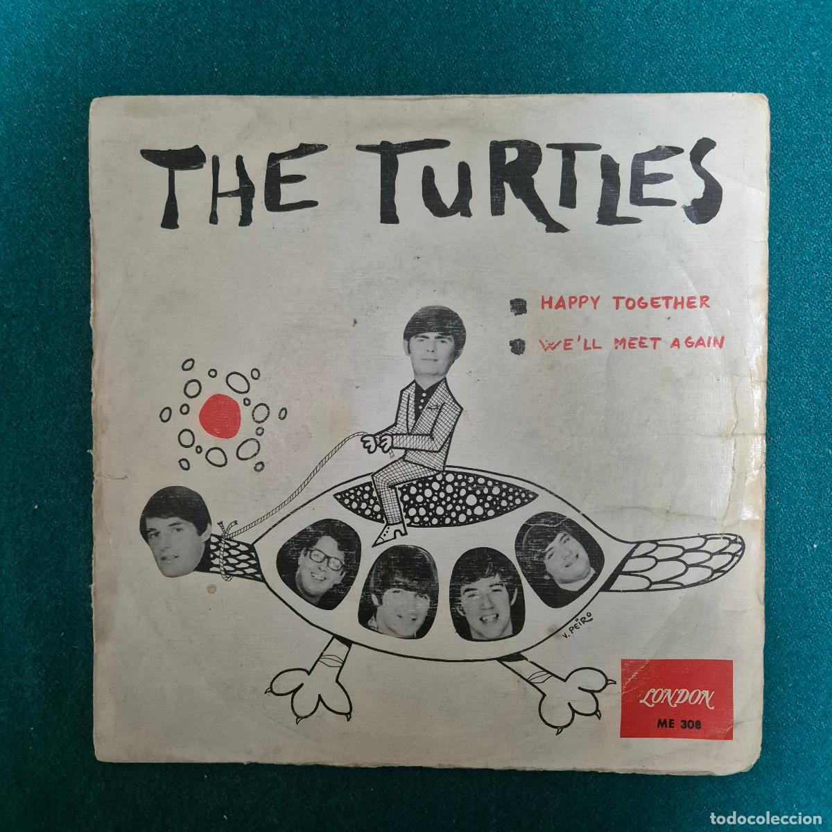 Discos de vinilo: The Turtles &ndash; Happy Together / We'll Meet Again