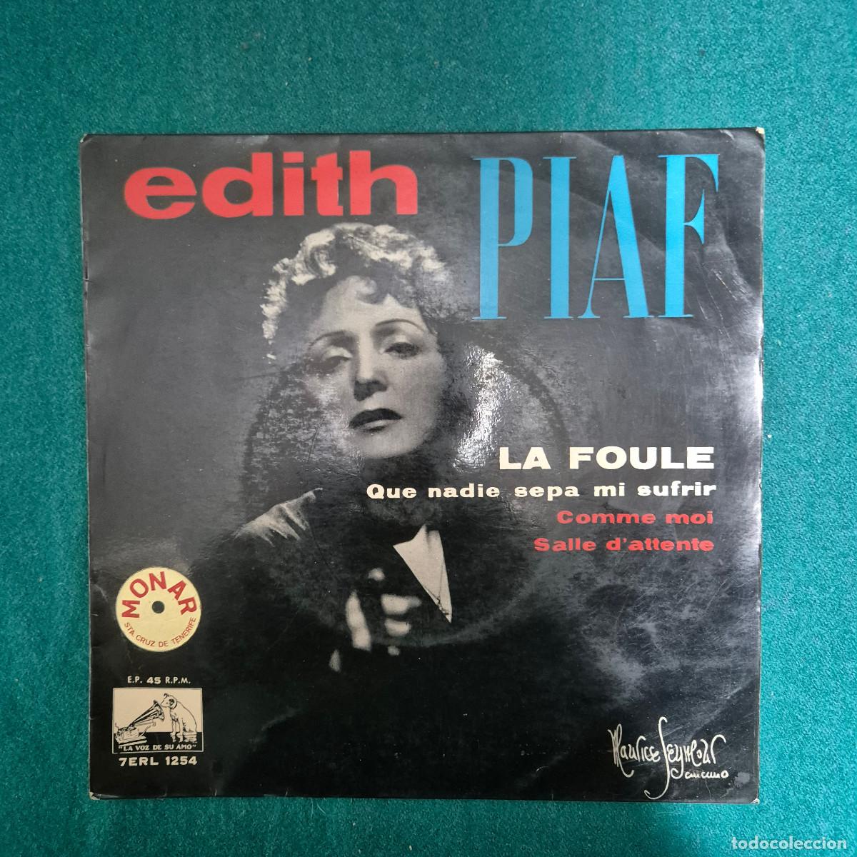 Discos de vinilo: Edith Piaf &lrm;&ndash; La Foule / Comme Moi / Salle D'attente