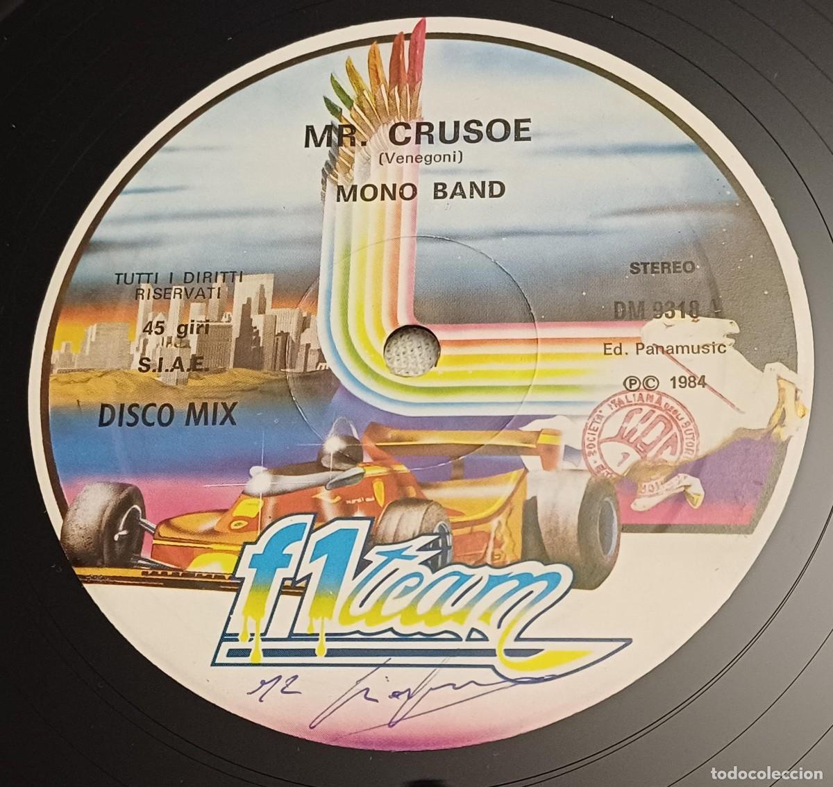 Dischi in vinile: Mono Band - Mr. Crusoe - ITALO DISCO - F1 Team