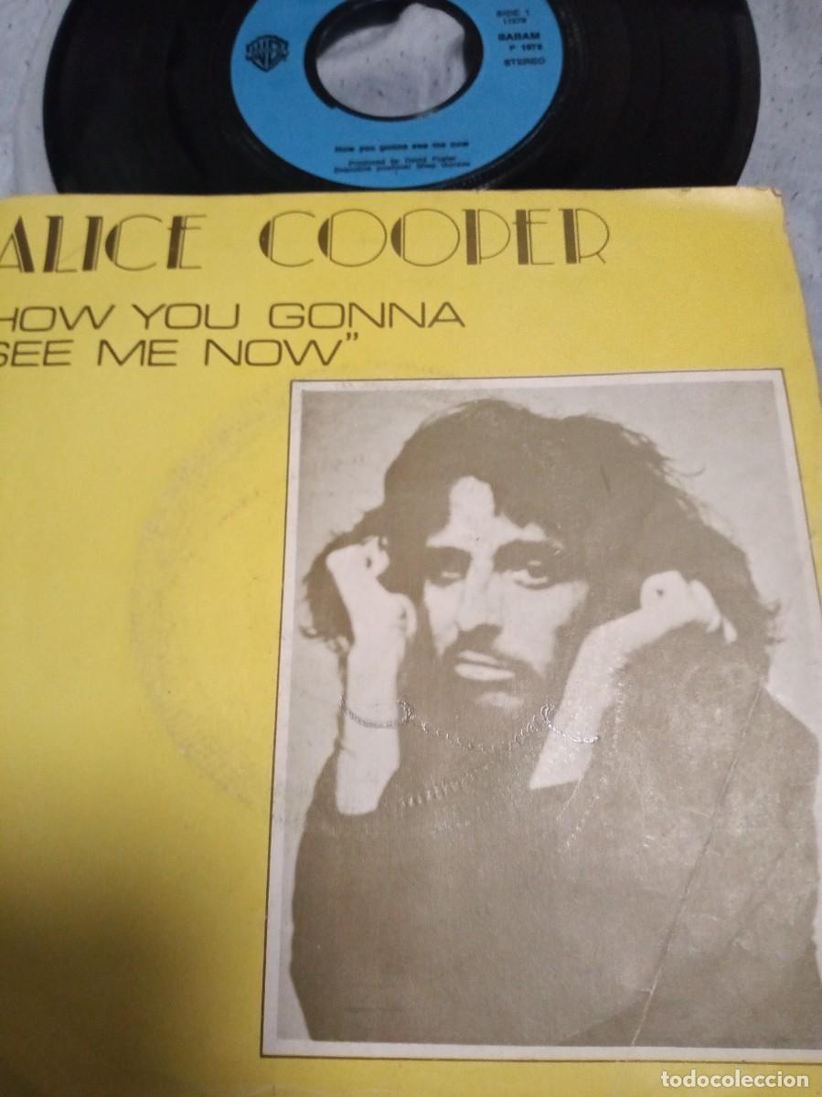 Discos de vinilo: ALICE COOPER- HOW YOU GONNA SEE ME NOW --SINGLE