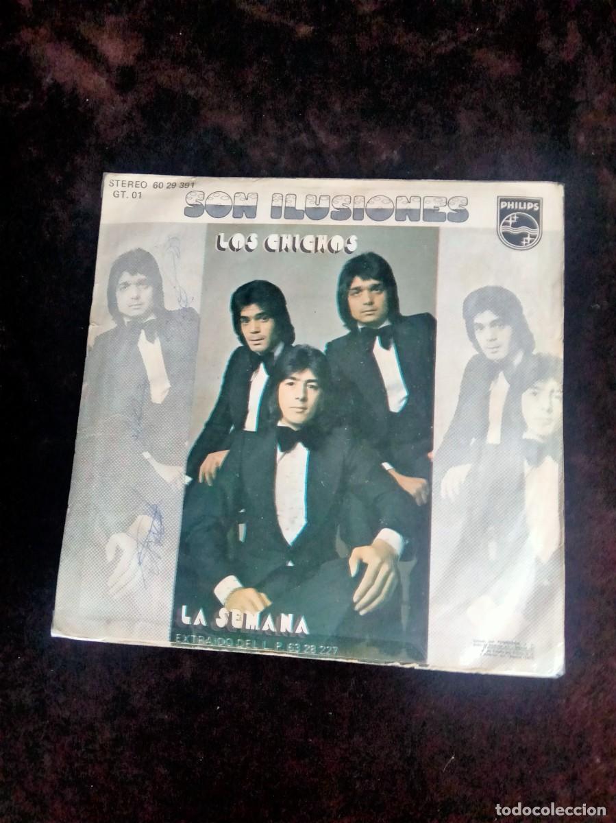 Discos de vinilo: los chichos - son ilusiones - disco casi como nuevo portada arreglada por mi