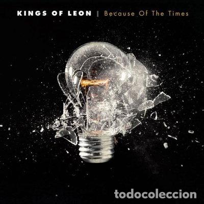 Discos de vinilo: Because of the Times- 0650384023012