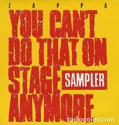 Discos de vinilo: You Can't Do That on Stage Anymore (Sampler)- 0013347421315