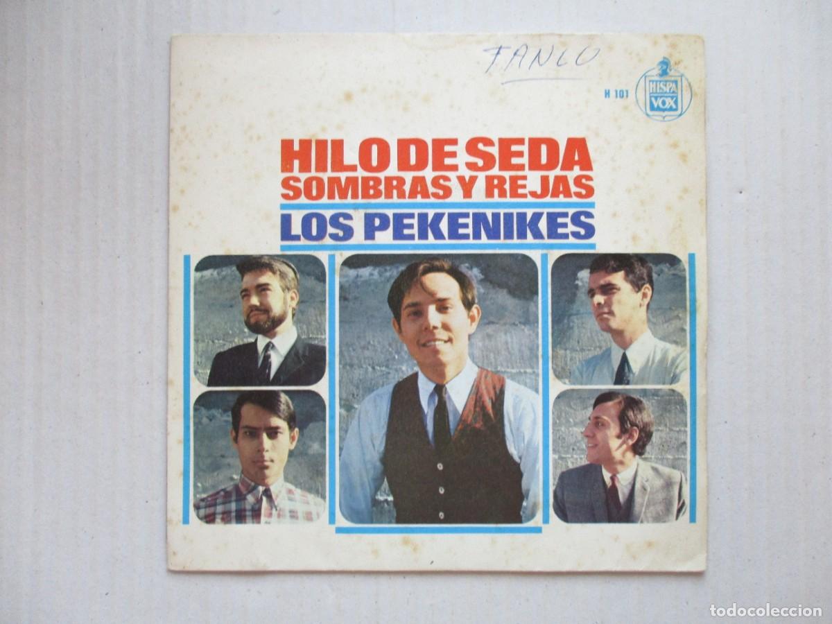 Vinyl records: DISCO SINGLE , LOS PEKENIKES , HILO DE SEDA Y OTRAS , BUEN ESTADO , VER FOTOS