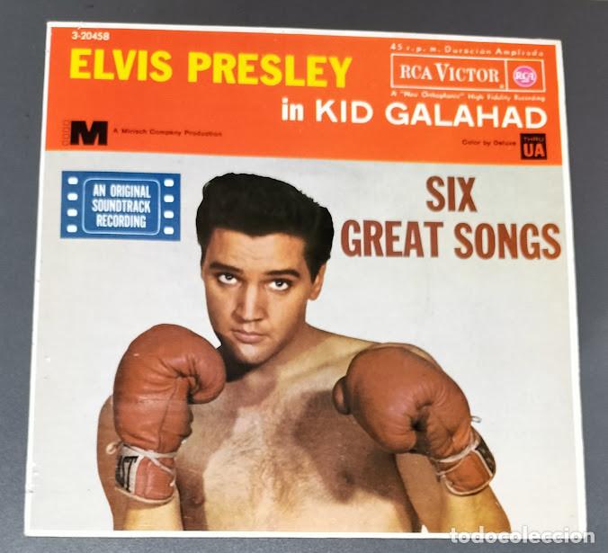 Disques de vinyle: Elvis Presley - Elvis Presley In Kid Galahad - Six Great Songs - 7&rdquo; EP, RCA ref. 3-20458.