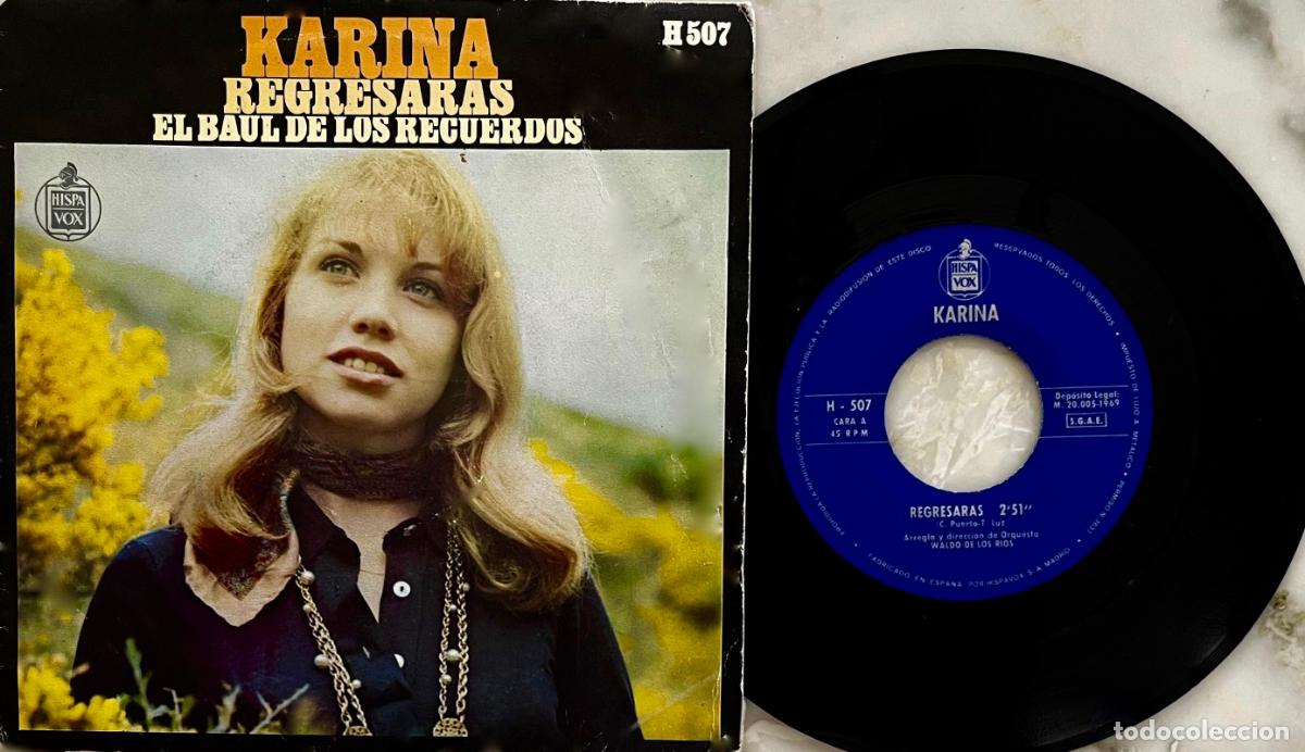 Discos de vinilo: KARINA. REGRESARAS. SINGLE ORIGINAL ESPA&Ntilde;A 1969