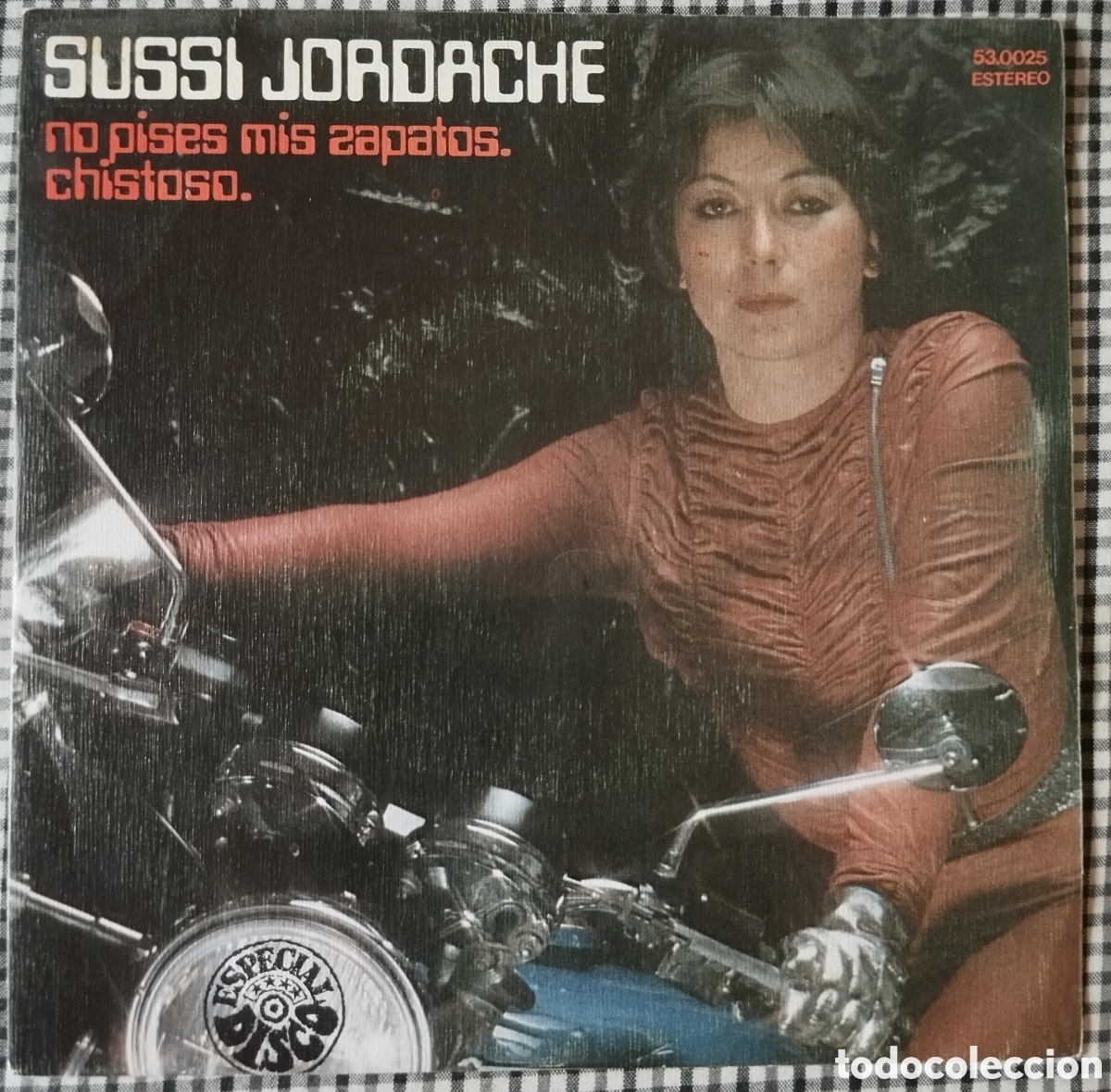 Discos de vinilo: Sussi Jordache - no pises mis zapatos / chistoso - single