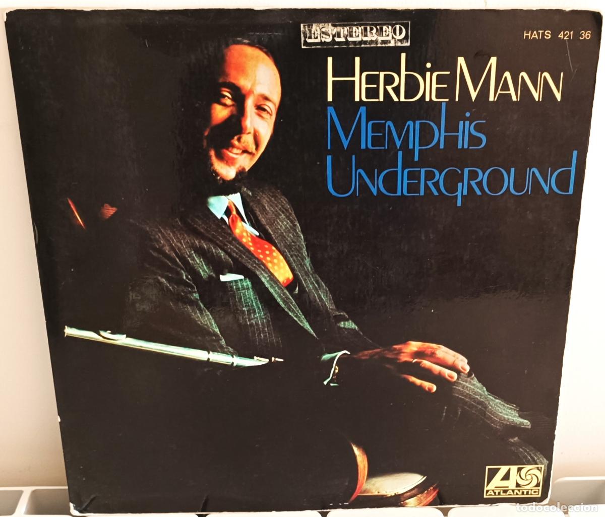 Discos de vinilo: HERBIE MANN - MEMPHIS UNDERGROUND ATLANTIC - 1969 - Foto 1