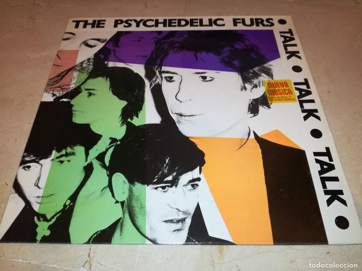 Discos de vinilo: THE PSYCHEDELIC FURS-TALK TALK TALK-CONTIENE ENCARTE-ORIGINAL ESPA&Ntilde;OL 1984-EN EXCELENTE ESTADO