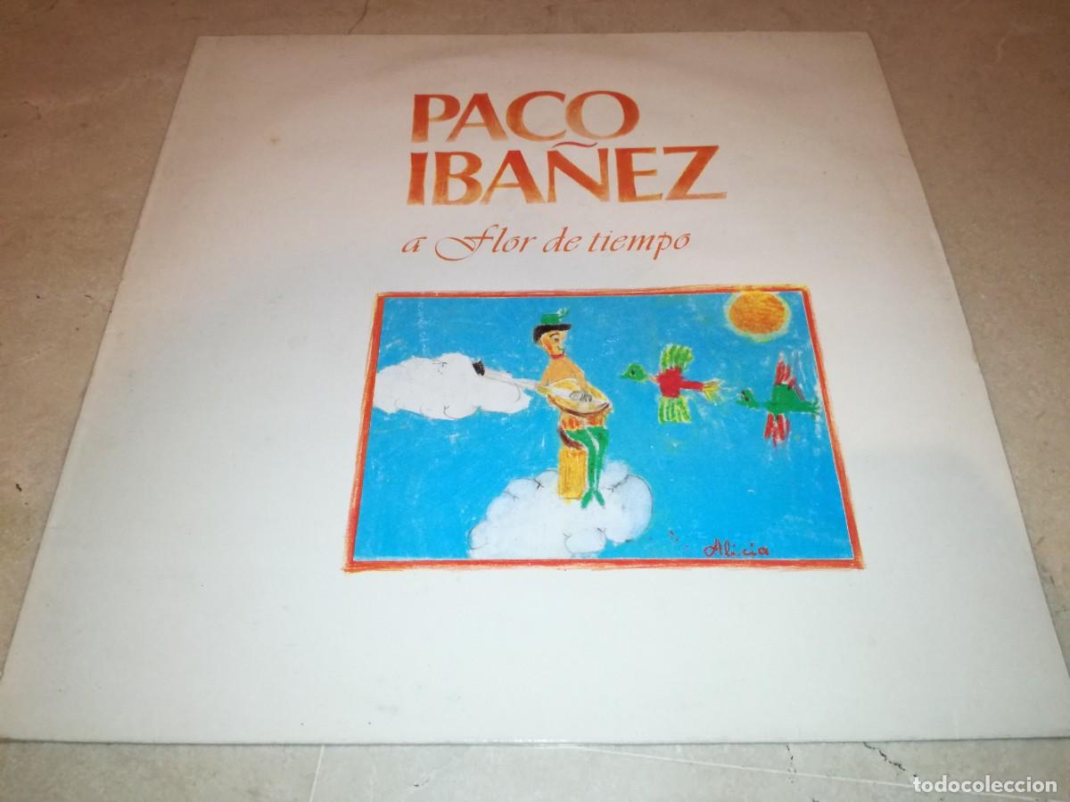 Discos de vinilo: PACO IBA&Ntilde;EZ-A FLOR DE TIEMPO-ORIGINAL 1979