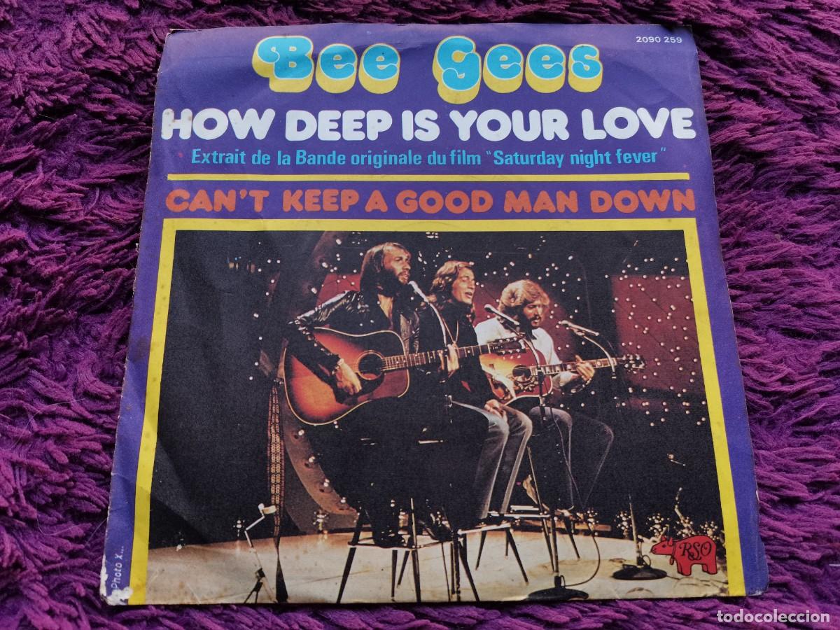 Discos de vinilo: Bee Gees &ndash; How Deep Is Your Love Vinilo 7&rdquo; Single 1977 France 2090 259