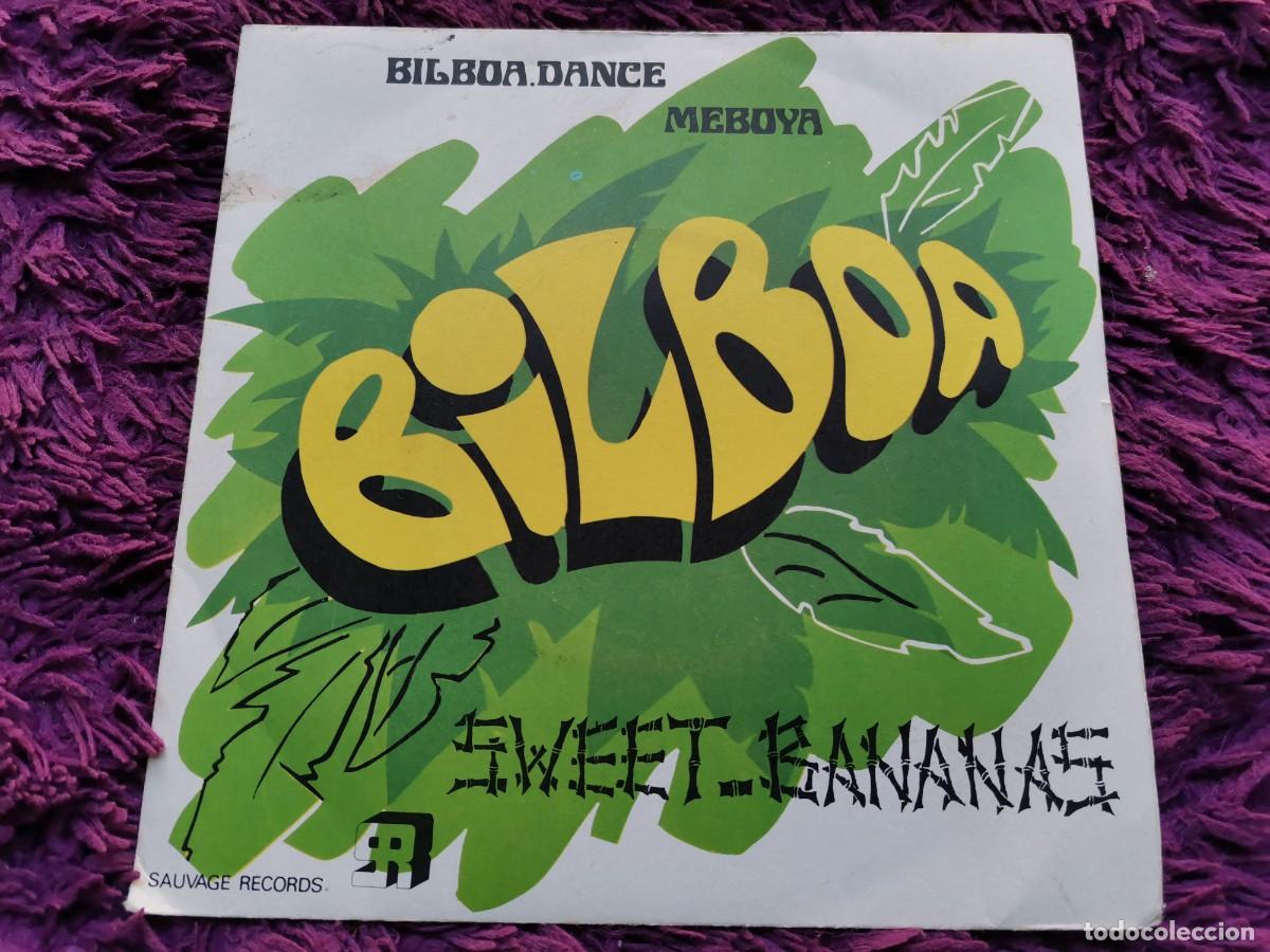 Discos de vinilo: Sweet Bananas &ndash; Bilboa Dance Vinilo 7&rdquo; Single 1976 France 771 201