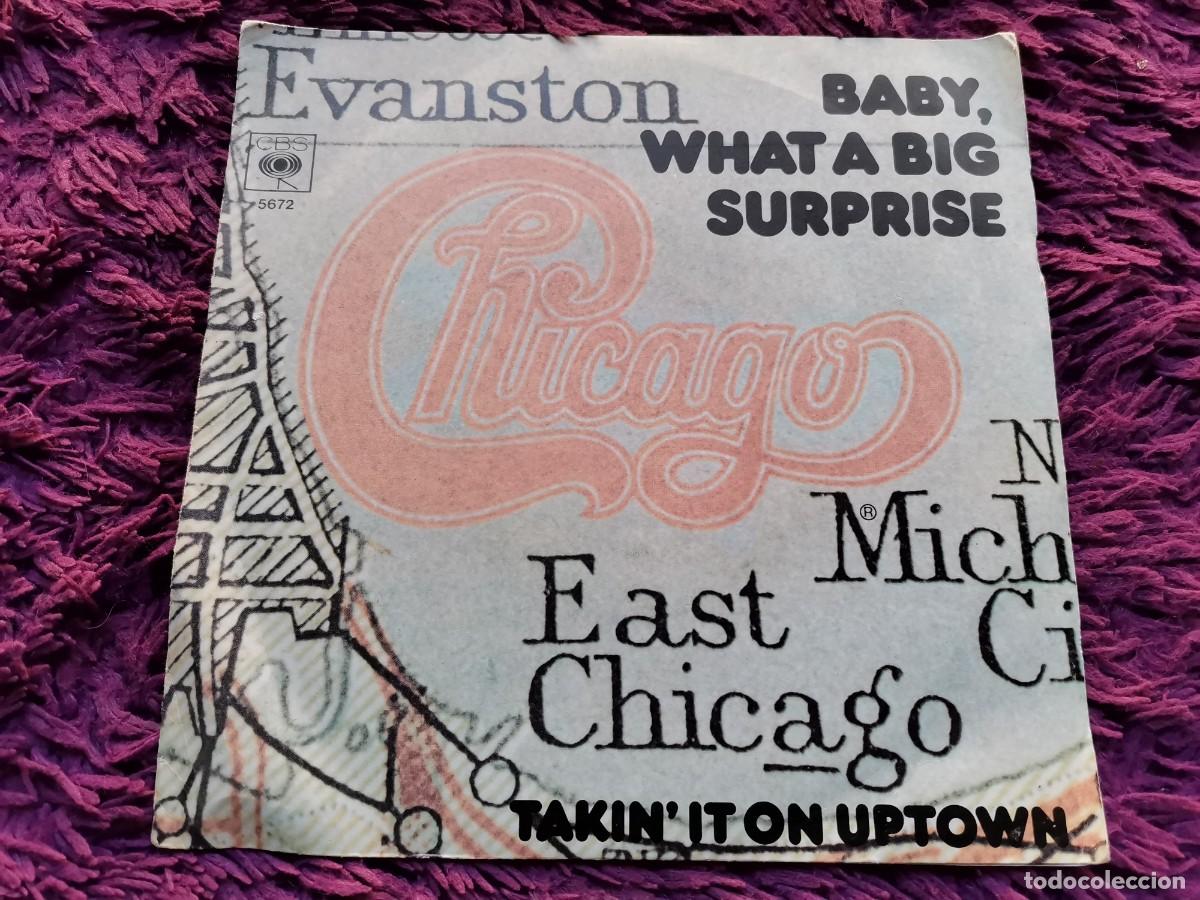 Discos de vinilo: Chicago &ndash; Baby, What A Big Surprise Vinilo 7&rdquo; Single 1977 France CBS 5672