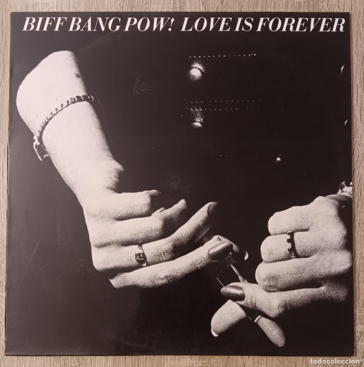 Discos de vinilo: DISCO DE VINILO LP BIFF BANG POW LOVE IS FOREVER GRABACIONES ACCIDENTALES 1988