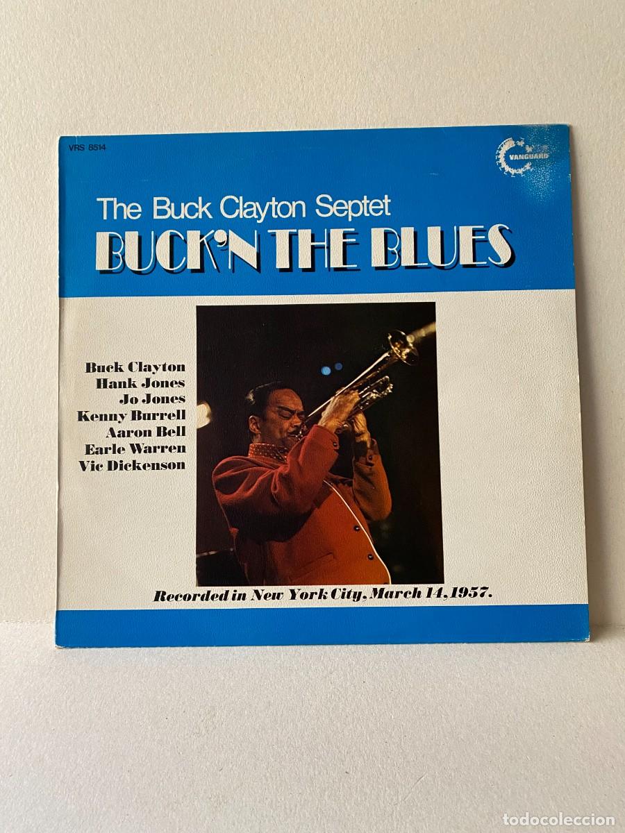 Discos de vinilo: Buck Clayton Septet, The - Buckin' The Blues (LP)