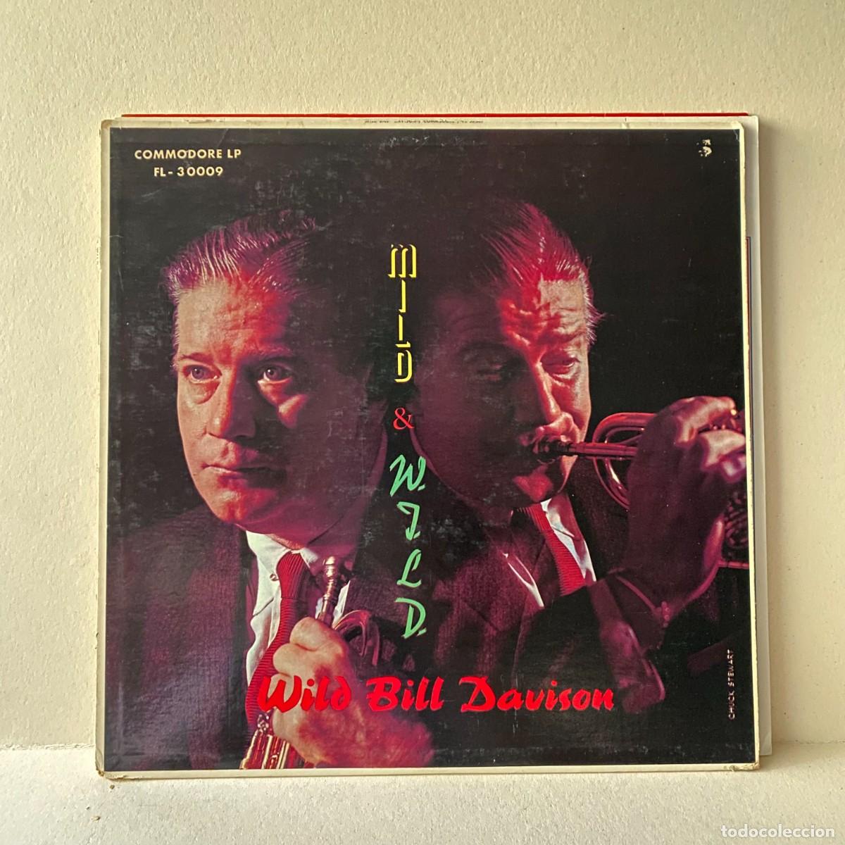 Discos de vinilo: Wild Bill Davison - Mild & Wild (LP) - Foto 1