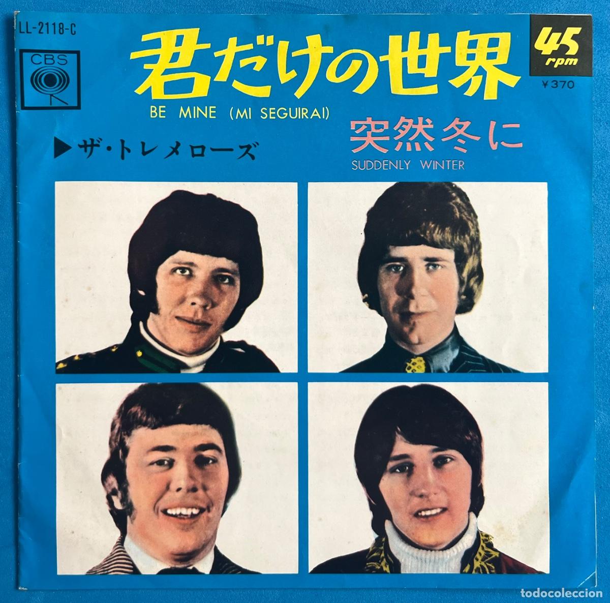 Discos de vinilo: THE TREMELOES - Be Mine - Suddenly winter - Editado en JAP&Oacute;N