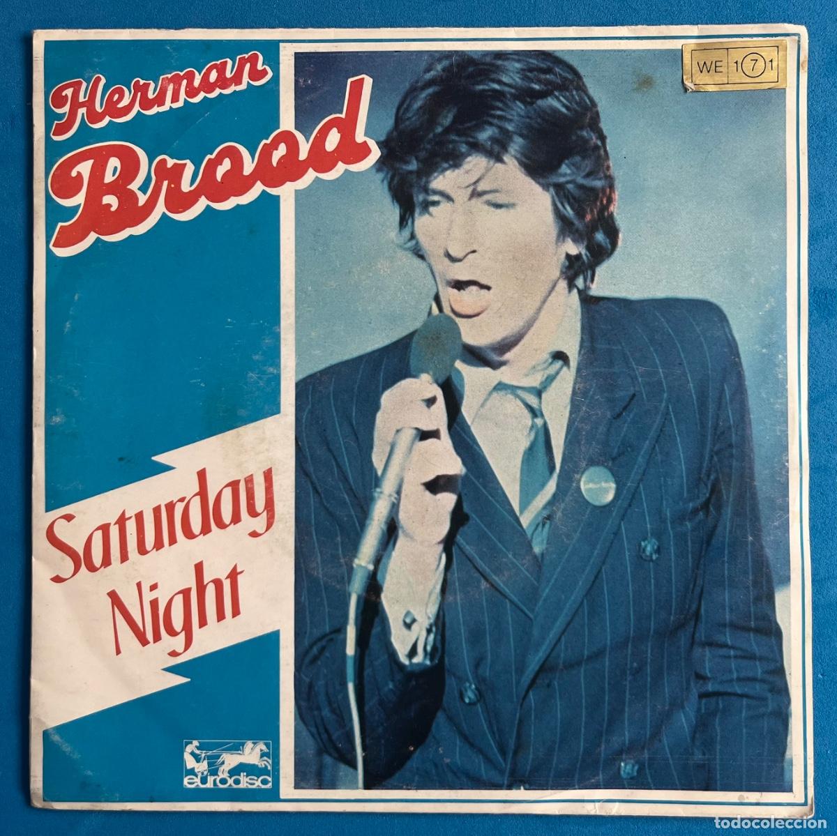 Discos de vinilo: HERMAN BROOD - Saturday Night - Editado en FRANCIA