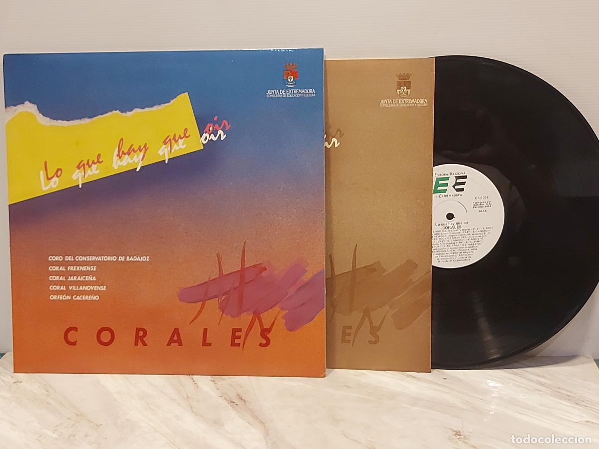 Vinyl-Schallplatten: LO QUE HAY QUE O&Iacute;R | CORALES EXTREME&Ntilde;AS | LP 1987 | EDITORA REGIONAL | DE LUJO ****