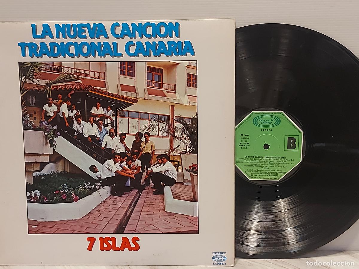 Discos de vinil: 7 ISLAS | LA NUEVA CANCI&Oacute;N TRADICIONAL CANARIA | LP ESPA&Ntilde;A 1980 | MOVIEPLAY | MBC ***