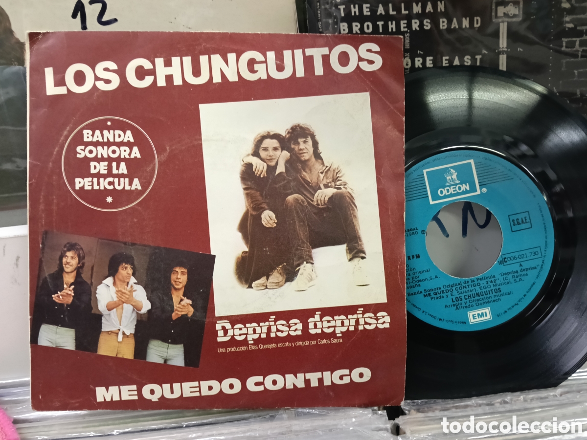 Discos de vinilo: Los chunguitos single me quedo contigo b.s.o. deprisa deprisa 1980