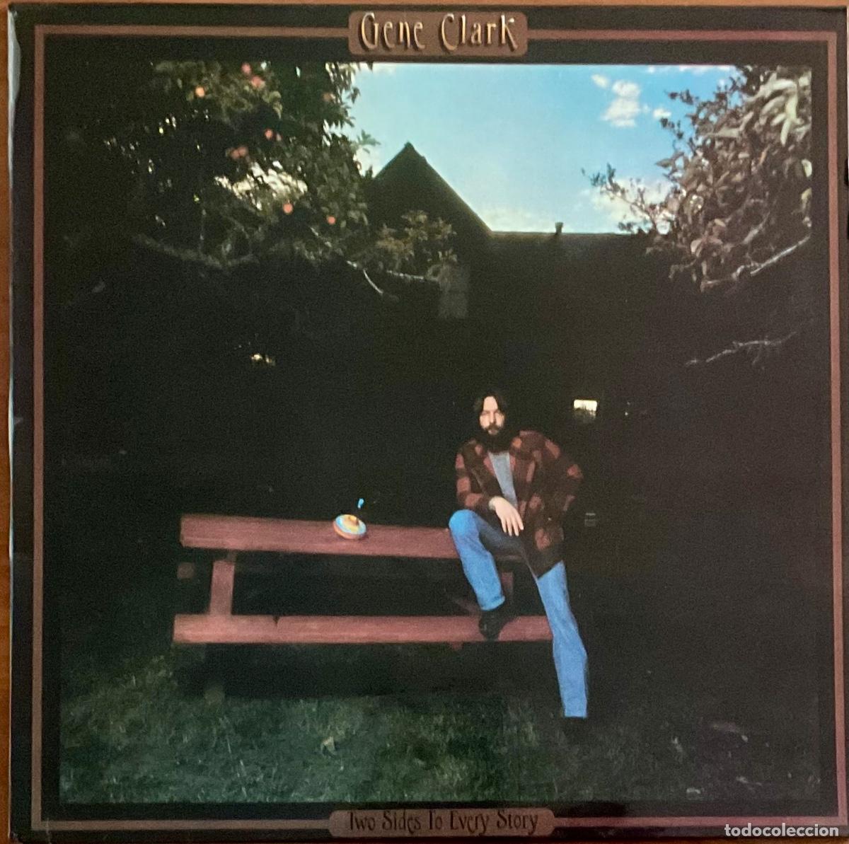 Vinyl records: GENE CLARK - TWO SIDES TO EVERY STORY