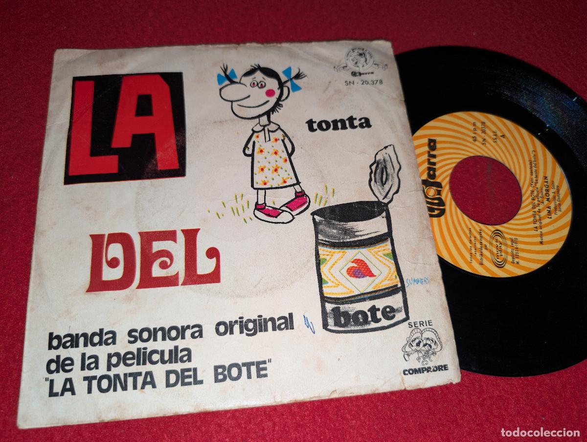 Discos de vinilo: LA TONTA DEL BOTE BSO OST Lina Morgan + Instrumental 7'' SINGLE 1970 Guitarra