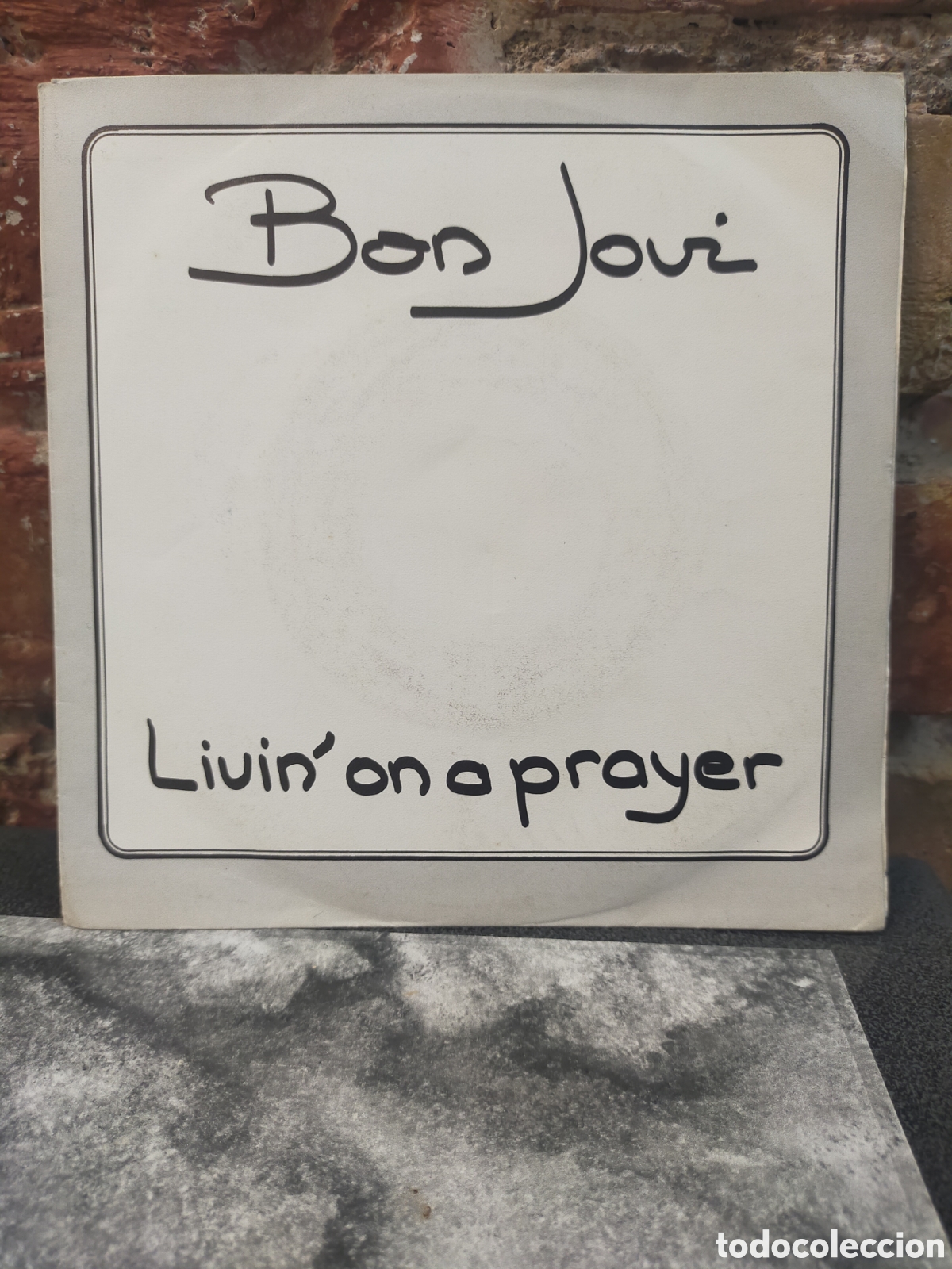 Discos de vinilo: Single Bon Jovi &rdquo; Livin' on a Prayer&rdquo;