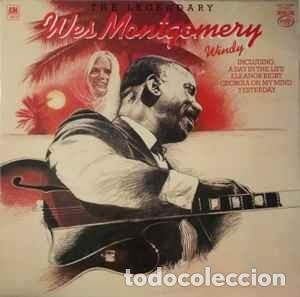 Disques de vinyle: Wes Montgomery - Windy (LP, Comp, RE) Label:Music For Pleasure Cat#: MFP 50436