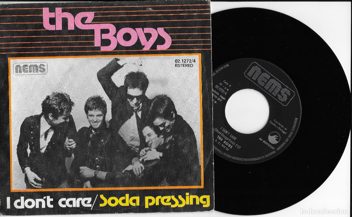 Discos de vinilo: THE BOYS 7&rdquo; SPAIN 45 I DON&acute;T CARE + SODA PRESSING 1977 SINGLE VINILO PUNK POWER POP BUEN ESTADO MIRA