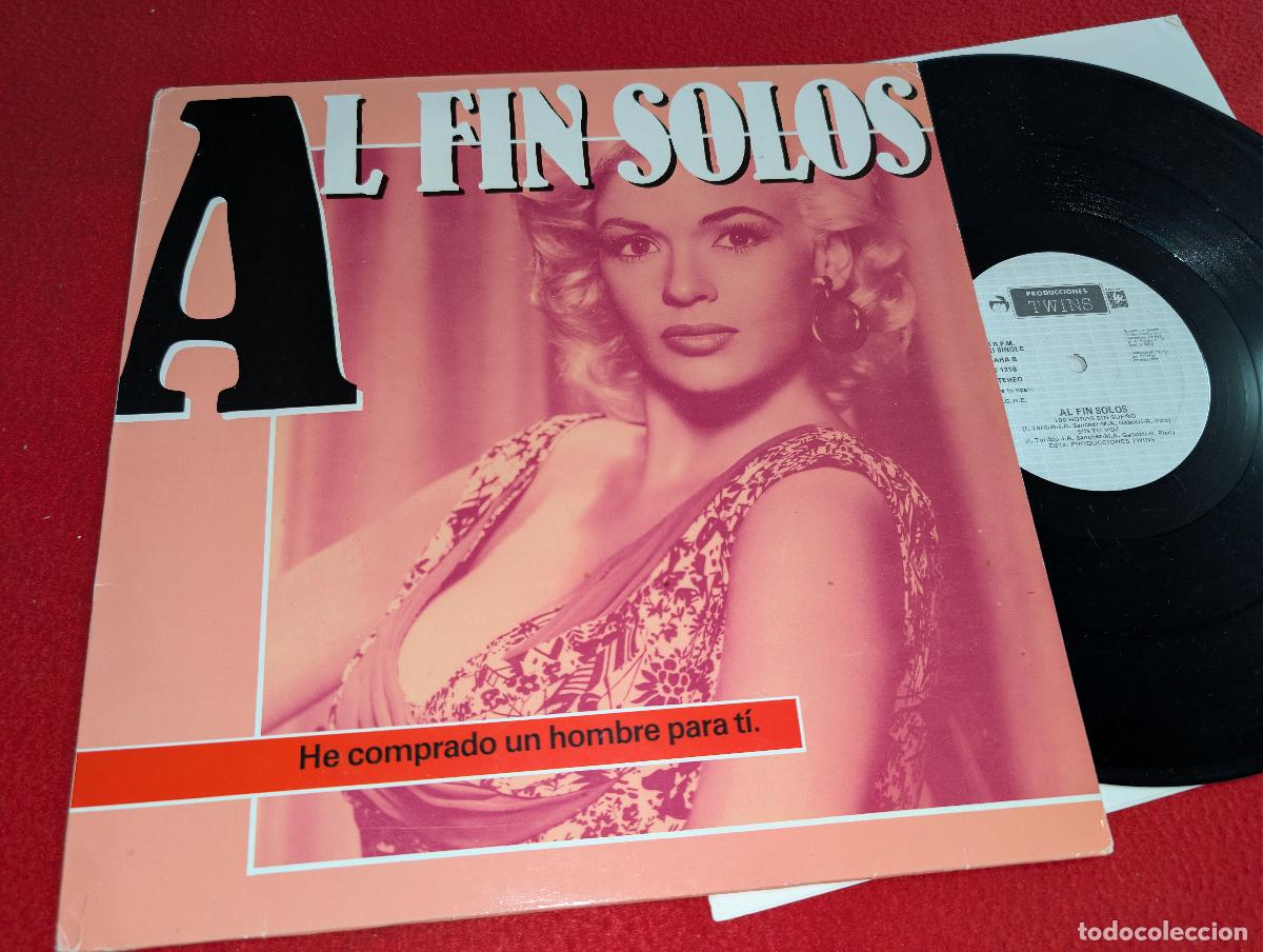 Discos de vinilo: AL FIN SOLOS He comprado un hombre para ti +2 12'' MX 1985 Twins MOVIDA POP