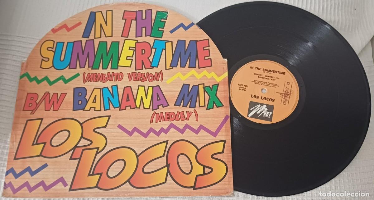 Discos de vinilo: Los Locos &ndash; In The Summertime / Banana Mix - ITALO HOUSE / LATINO - Meet