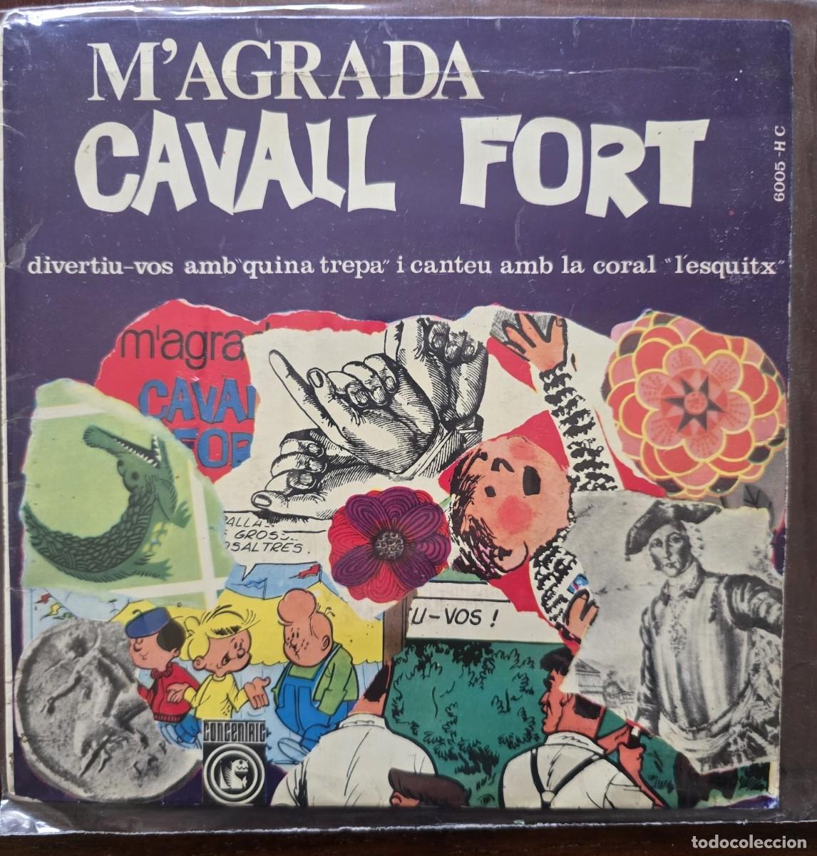 Discos de vinilo: Disco Single.M&acute;Agrada Cavall Fort