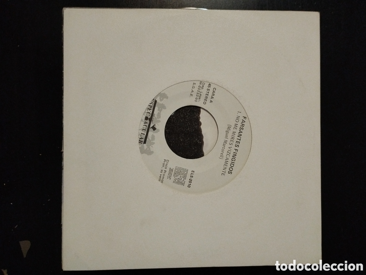 Discos de vinilo: Farsantes Fingidos &ndash; No Me Mires Vizcamente. 1990. Vinilo, 7&rdquo;, Single Sided, Promo. Espectacular &ndash; E