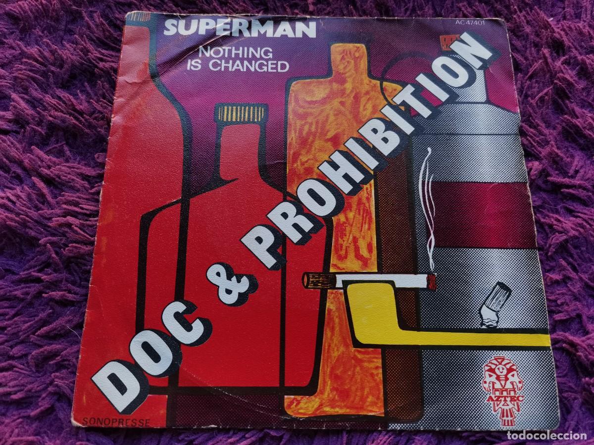 Discos de vinilo: Doc & Prohibition &ndash; Superman Vinilo 7&rdquo; Single 1972 France AC 47401
