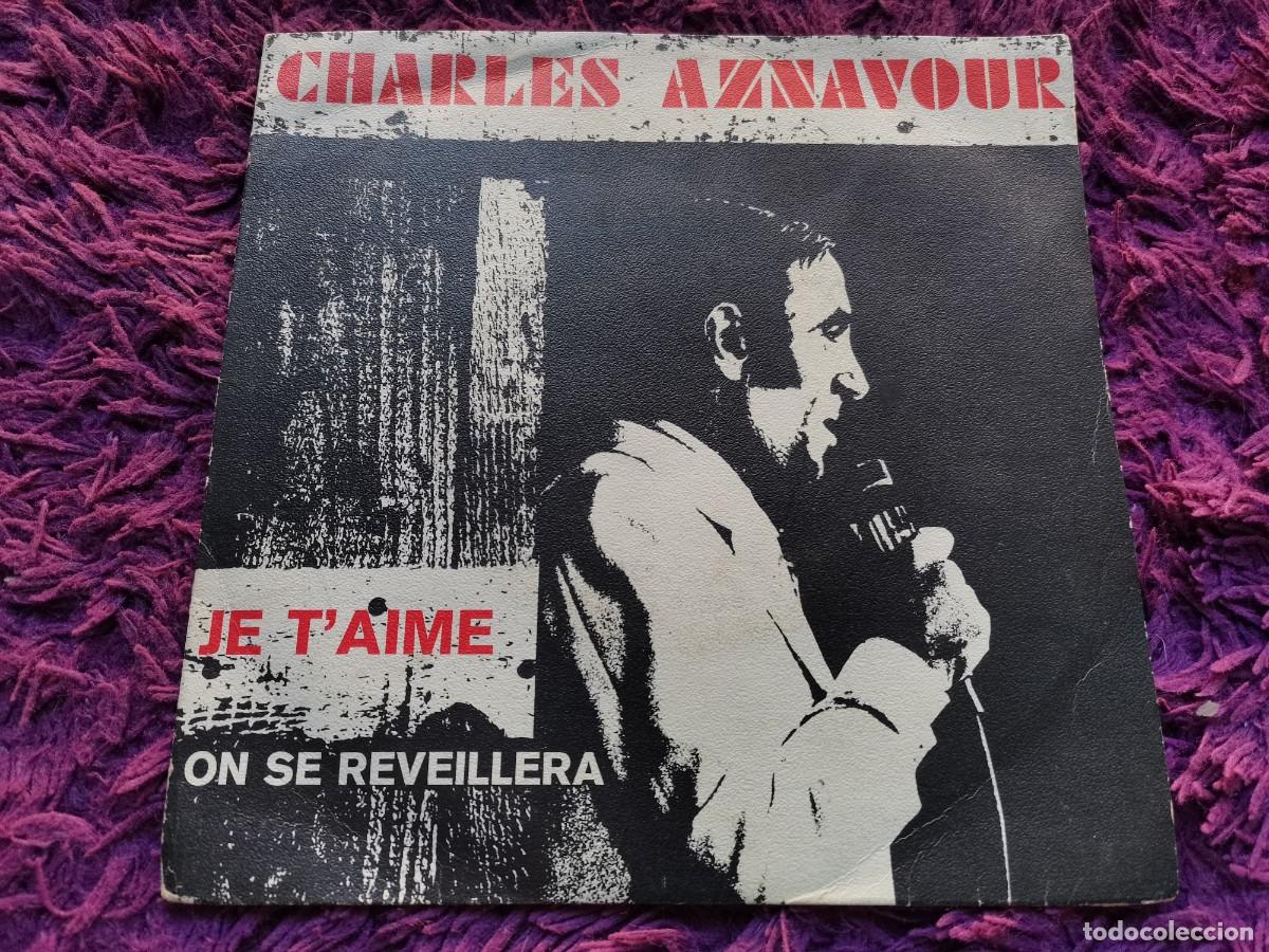 Discos de vinilo: Charles Aznavour &ndash; Je T'Aime Vinilo 7&rdquo; Single 1973 Portugal SP-20.117