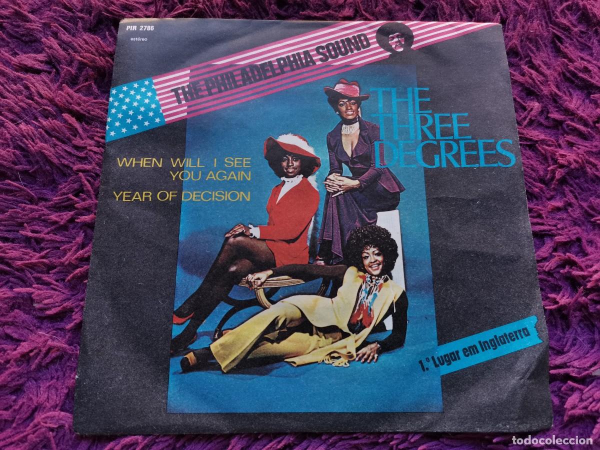 Discos de vinilo: The Three Degrees &ndash; When Will I See You Again Vinilo 7&rdquo; Single 1973 Portugal PIR 2786
