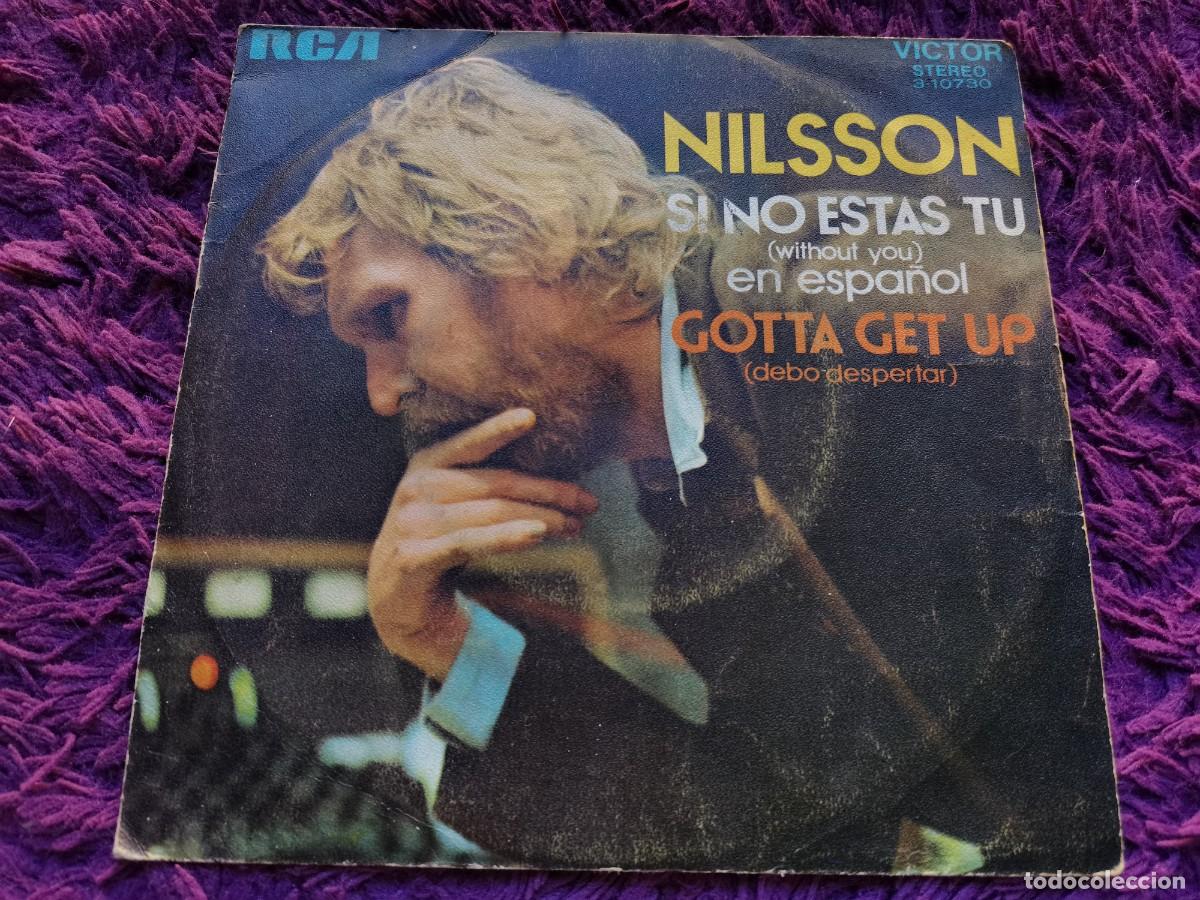 Discos de vinilo: Nilsson &ndash; Si No Est&aacute;s T&uacute; Vinilo 7&rdquo; Single 1972 Spain 3-10730