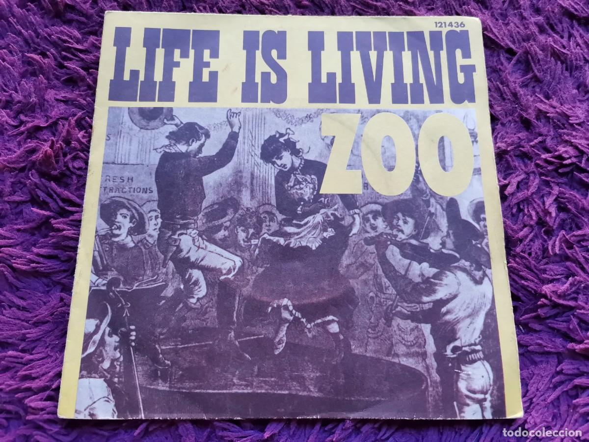 Discos de vinilo: Zoo &ndash; Life Is Living Vinilo 7&rdquo; Single 1972 France 121436
