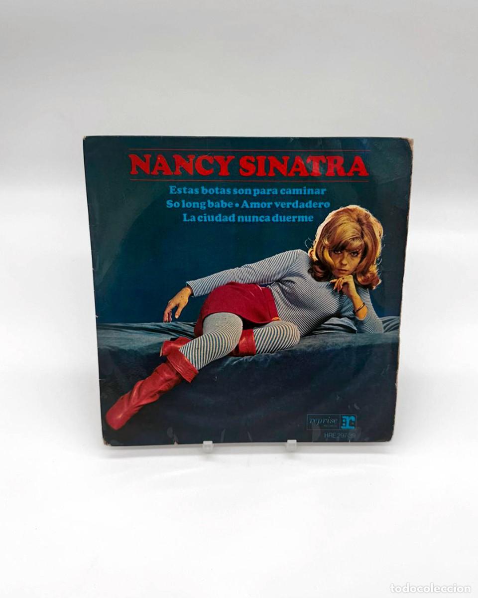Discos de vinilo: Vinilo EP 7&rdquo; Nancy Sinatra Estas Botas Son Para Caminar 1965 Reprise Hispavoz