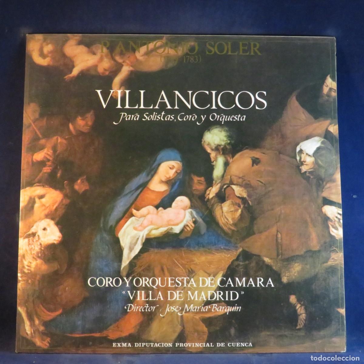 Discos de vinilo: PADRE ANTONIO SOLER, CORO Y ORQUESTA VILLA DE MADRID, JOSE MAR&Iacute;A BARQU - VILLANCICOS - LP