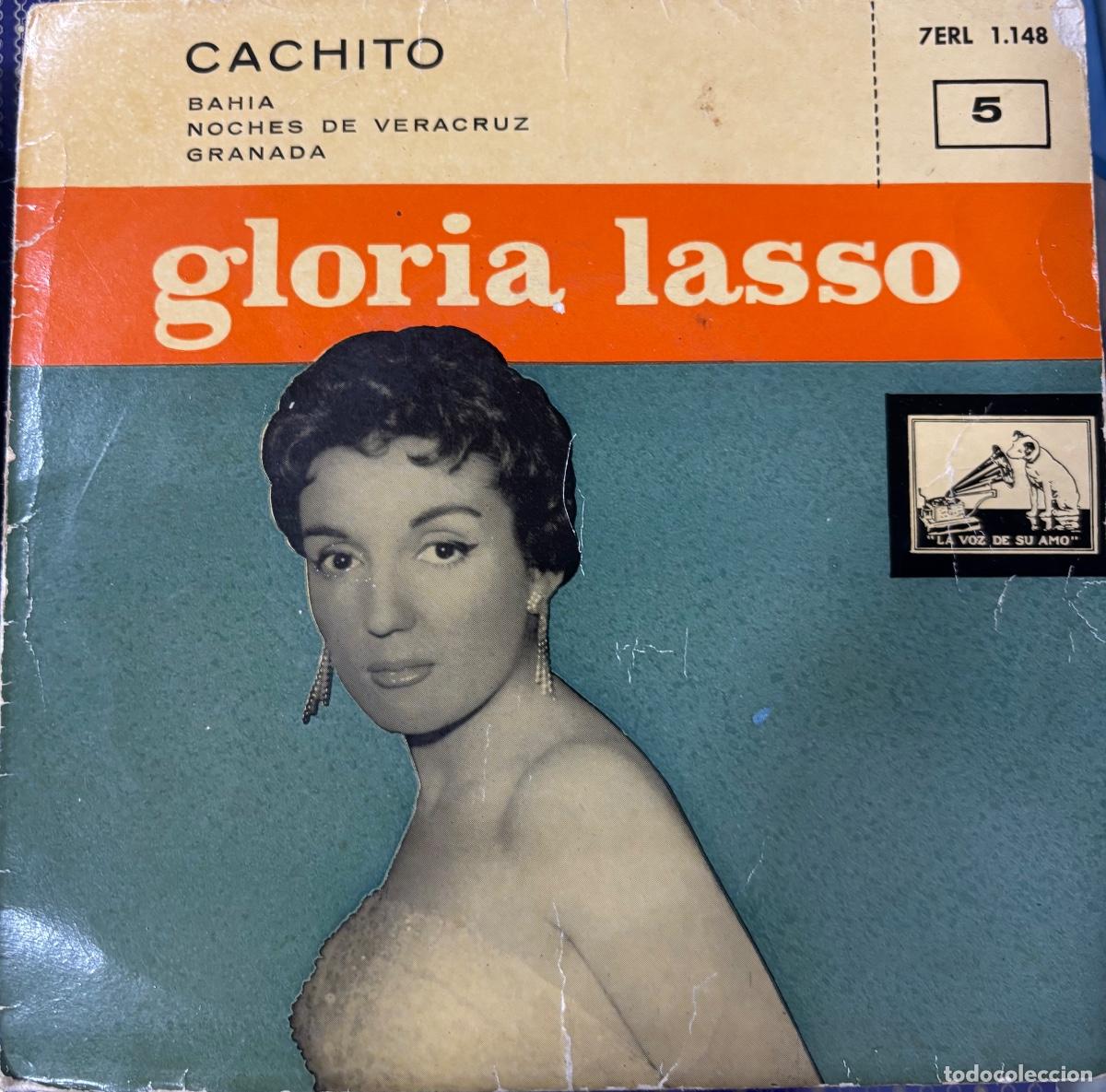 Discos de vinilo: Gloria Lasso. Cachito/ Bahia/ Noches de Veracruz/ Granada. La Voz de su Amo;