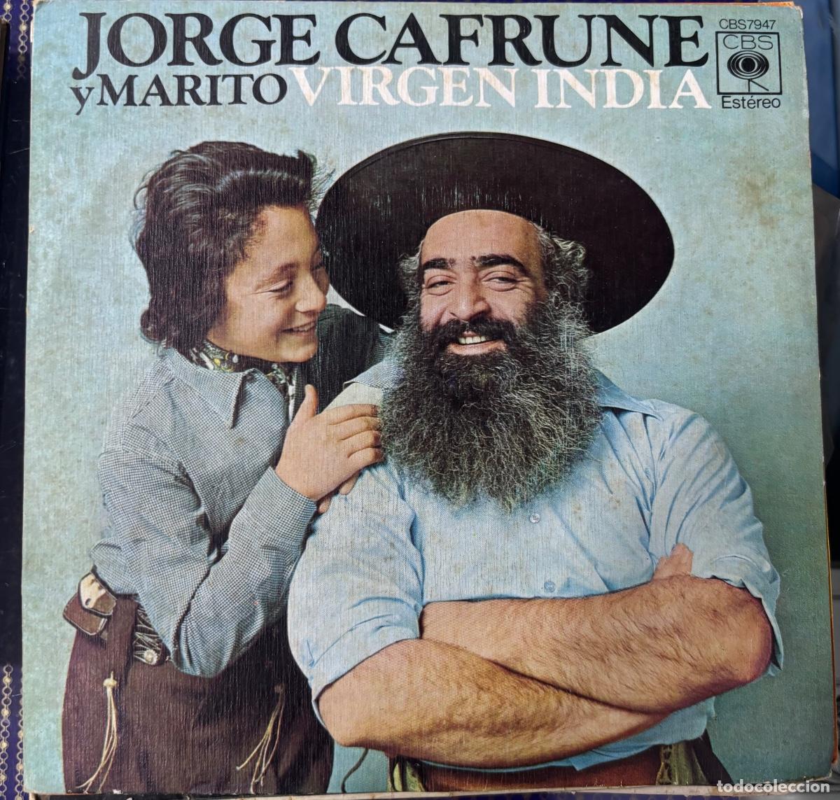Discos de vinilo: JORGE CAFRUNE Y MARITO-VIRGEN INDIA