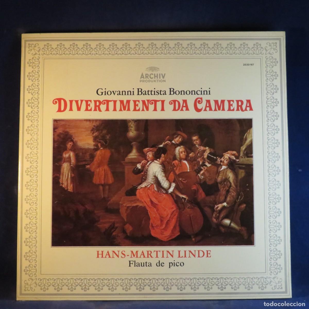 Discos de vinilo: GIOVANNI BATTISTA BONONCINI, HANS-MARTIN LINDE &ndash; DIVERTIMENTI DA CAMERA - LP