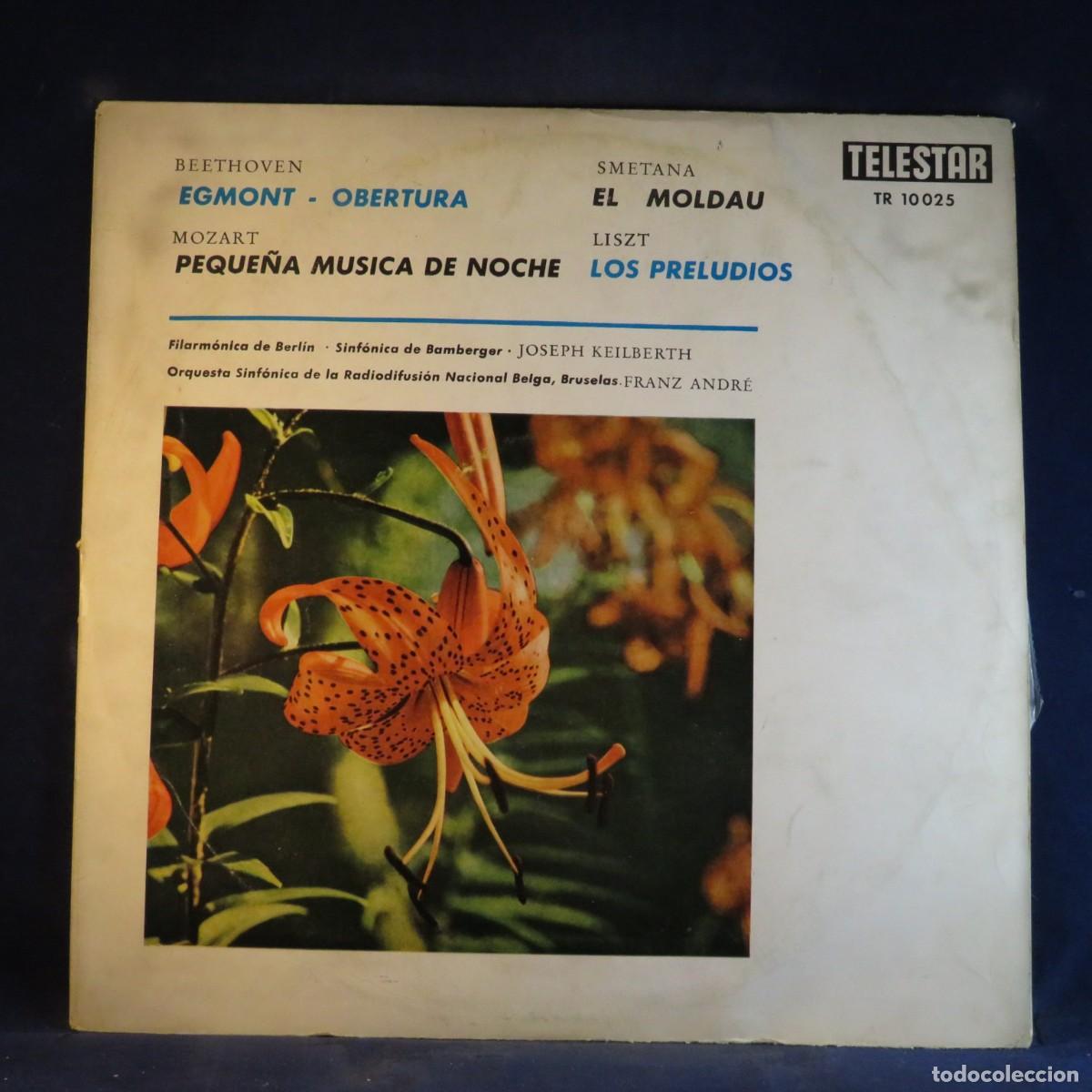 Discos de vinilo: BEETHOVEN, MOZART, SMETANA, LISZT &ndash; KEILBERTH, ANDR&Eacute; &ndash; EGMONT, PEQUE&Ntilde;A M&Uacute;SICA DE NOCHE... - LP