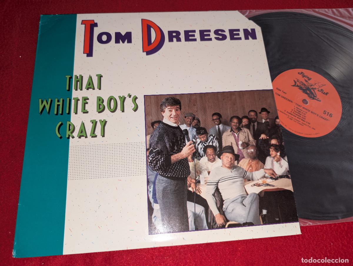 Discos de vinilo: TOM DREESEN That white boy's crazy LP 1986 Flying fish USA US