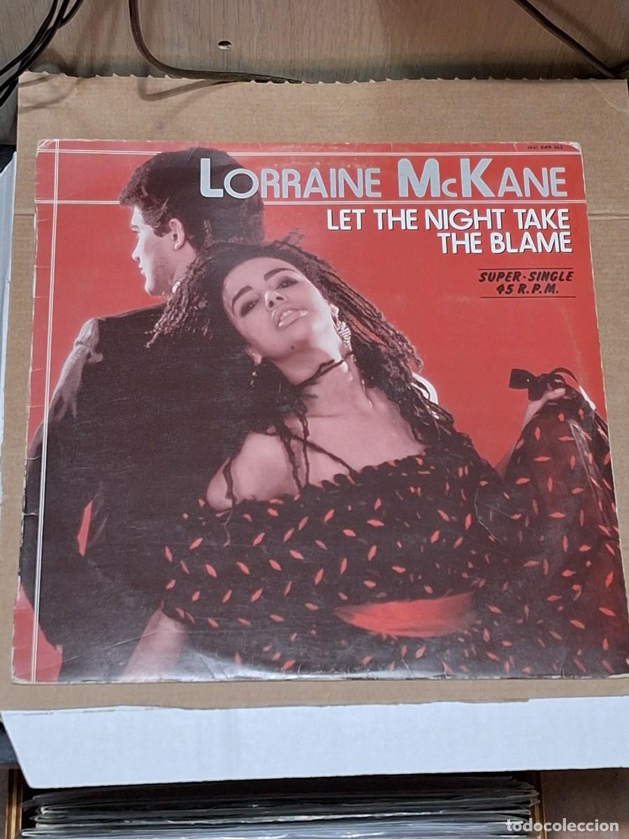 Discos de vinilo: Lorraine McKane &ndash; Let The Night Take The Blame MAXI Hispavox &ndash; 549 163