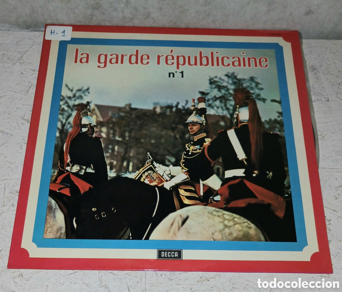 Discos de vinilo: Vinilo LP Fanfare De Cavalerie De La Garde R&eacute;publicaine De Paris - La Garde R&eacute;publicaine N&ordm; 1 Decca